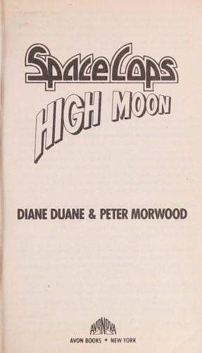 High Moon - Space Cops #3