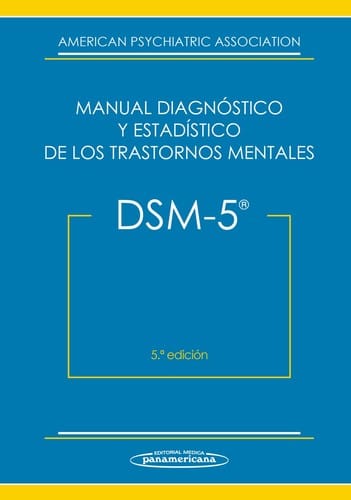 Manual diagnóstico y estadístico de los trastornos mentales : DSM-5 - 5. ed.