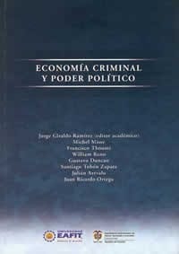 Economía criminal y poder político