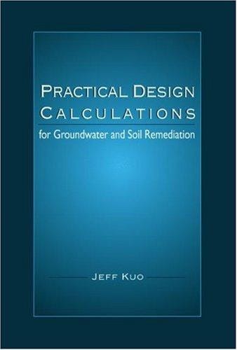 Practical design calculations for groundwater and soil remediation