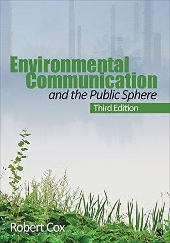 Environmental communication and the public sphere - 3. edición.