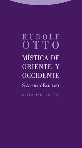 Mística de Oriente y Occidente : Sánkara y Eckhart 