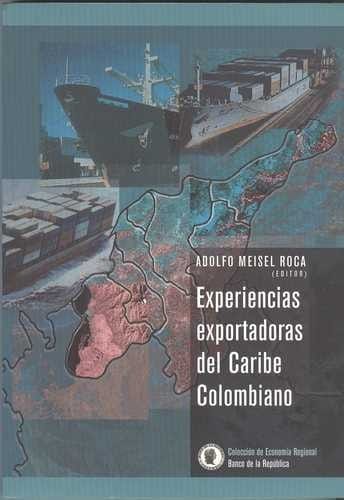 Experiencias exportadoras del Caribe colombiano