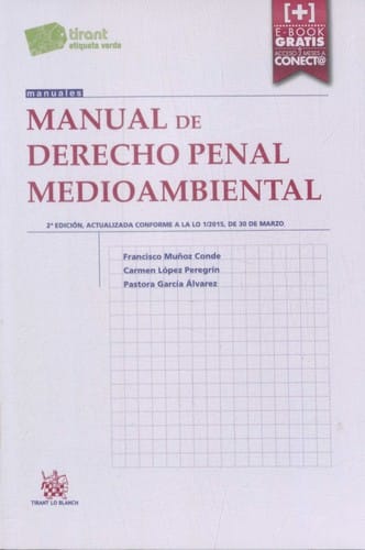 Manual de derecho penal medioambiental
