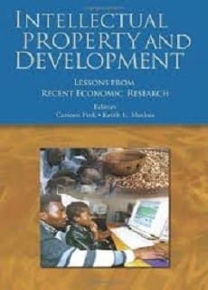 Intellectual property and development : lessons from recent economic research