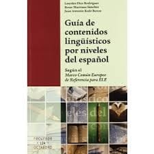 Guía de contenidos lingüísticos por niveles del español