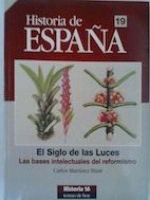 El siglo de las luces : las bases intelectuales del reformismo - 1. ed.