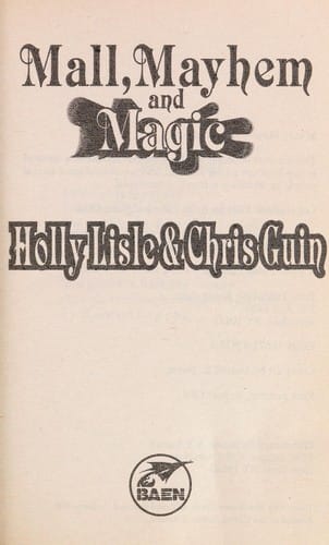 Mall, Mayhem & Magic