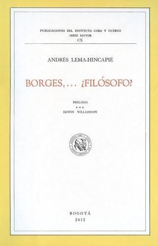 Borges, . . . ¿filósofo?