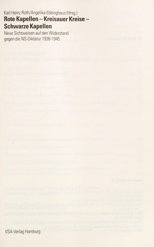 Rote Kapellen - Kreisauer Kreise - schwarze Kapellen