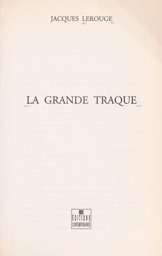 La grande traque