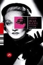 Libro de la mujer fatal - 1. ed.