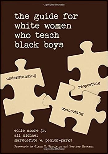 The guide for White women who teach Black boys