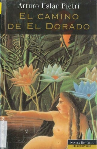 El camino de El Dorado