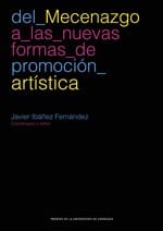 Del mecenazgo a las nuevas formas de promoción artística