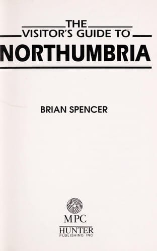 The visitor's guide to Northumbria