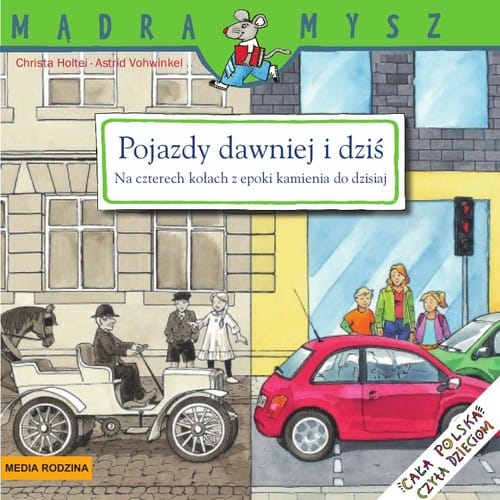 Pojazdy dawniej i dziś