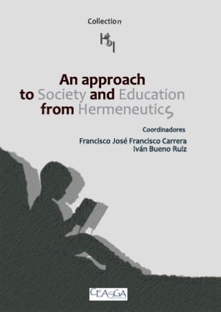 An approach to Society and Education from Hermeneutics
