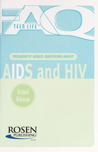 Frequently asked questions about AIDS and HIV