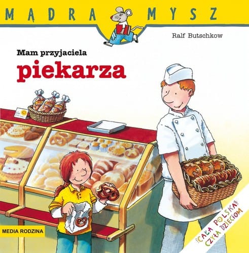 Mam przyjaciela piekarza