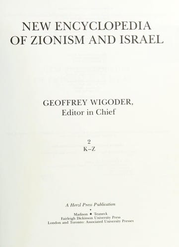 New encyclopedia of Zionism and Israel