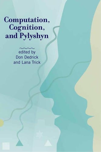 Computation, cognition, and Pylyshyn