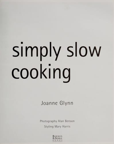 Simply slow cooking