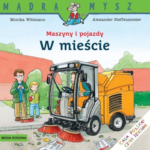 Maszyny i pojazdy. W mieście