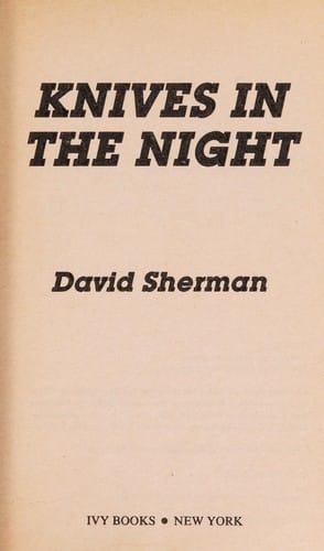 KNIVES IN THE NIGHT (Night Fighters, No 1)