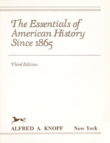The Essentials of American history since 1865