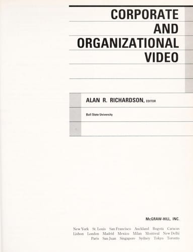 Corporate and organizational video