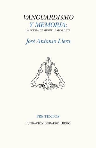 Vanguardismo y memoria. La poesía de Miguel Labordeta