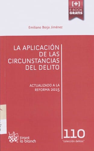 La aplicación de las circunstancias del delito