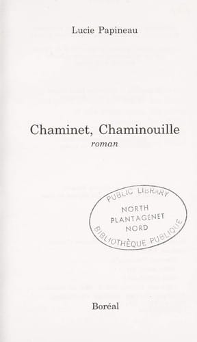 Chaminet, Chaminouille