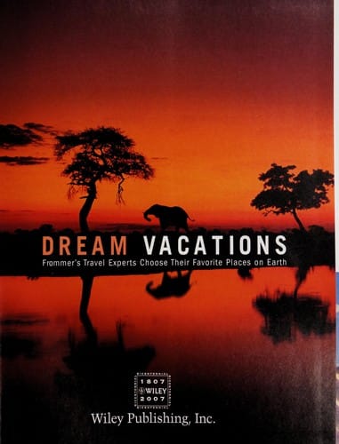 Dream vacations