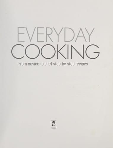 Everyday cooking