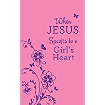 When Jesus Speaks to a Girl's Heart