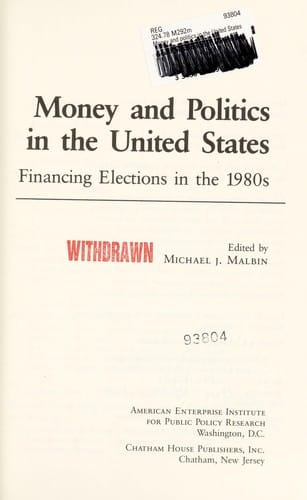 Money and politics in the United States