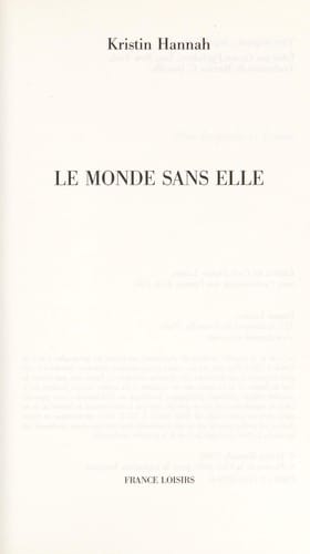 Le monde sans elle