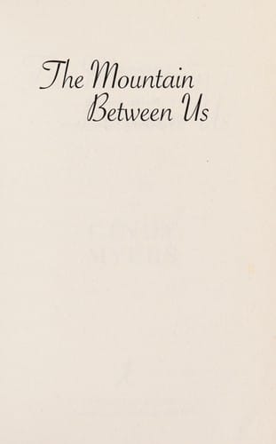 The mountain between us