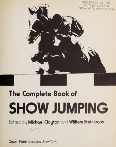 The Complete book of show jumping