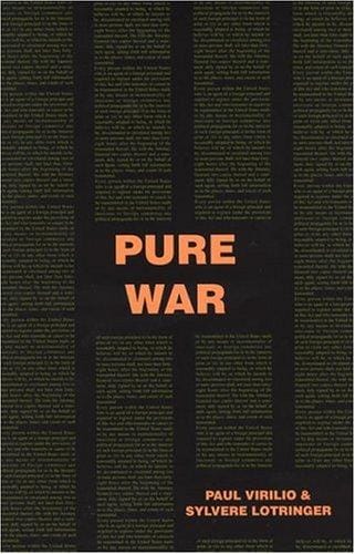 Pure War (Semiotext(e) / Foreign Agents)