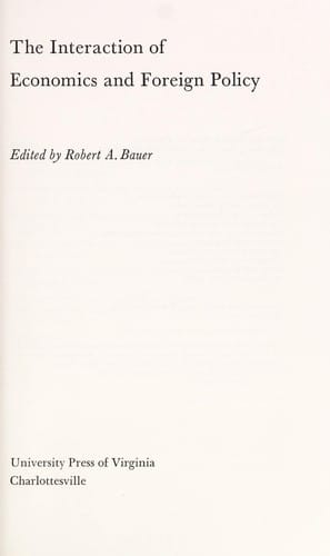 The Interaction of economics and foreign policy