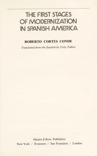 The first stages of modernization in Spanish America