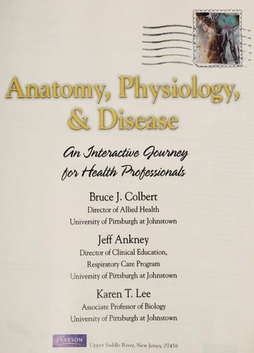 Anatomy, physiology, and disease