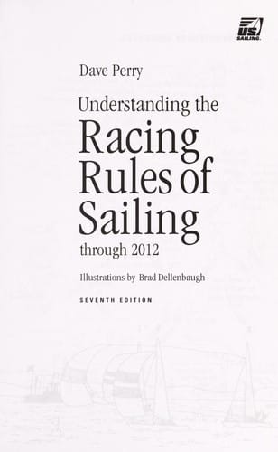 Understanding the racing rules of sailing through 2012