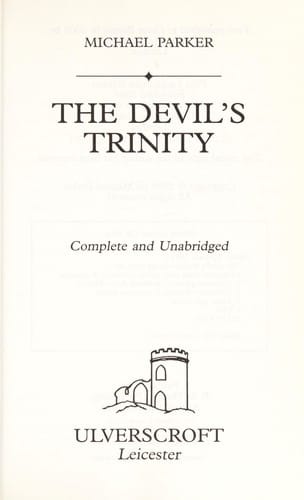 The devil's trinity