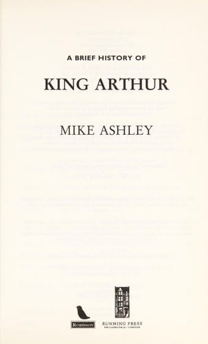 A brief history of King Arthur