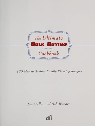 The ultimate bulk buying cookbook