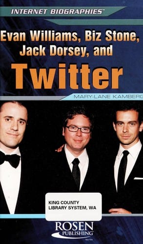 Evan Williams, Biz Stone, Jack Dorsey, and Twitter